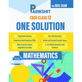 Parikshit CBSE Sample Papers One Solution Class 12th Mathematics for 2025 Board Exam